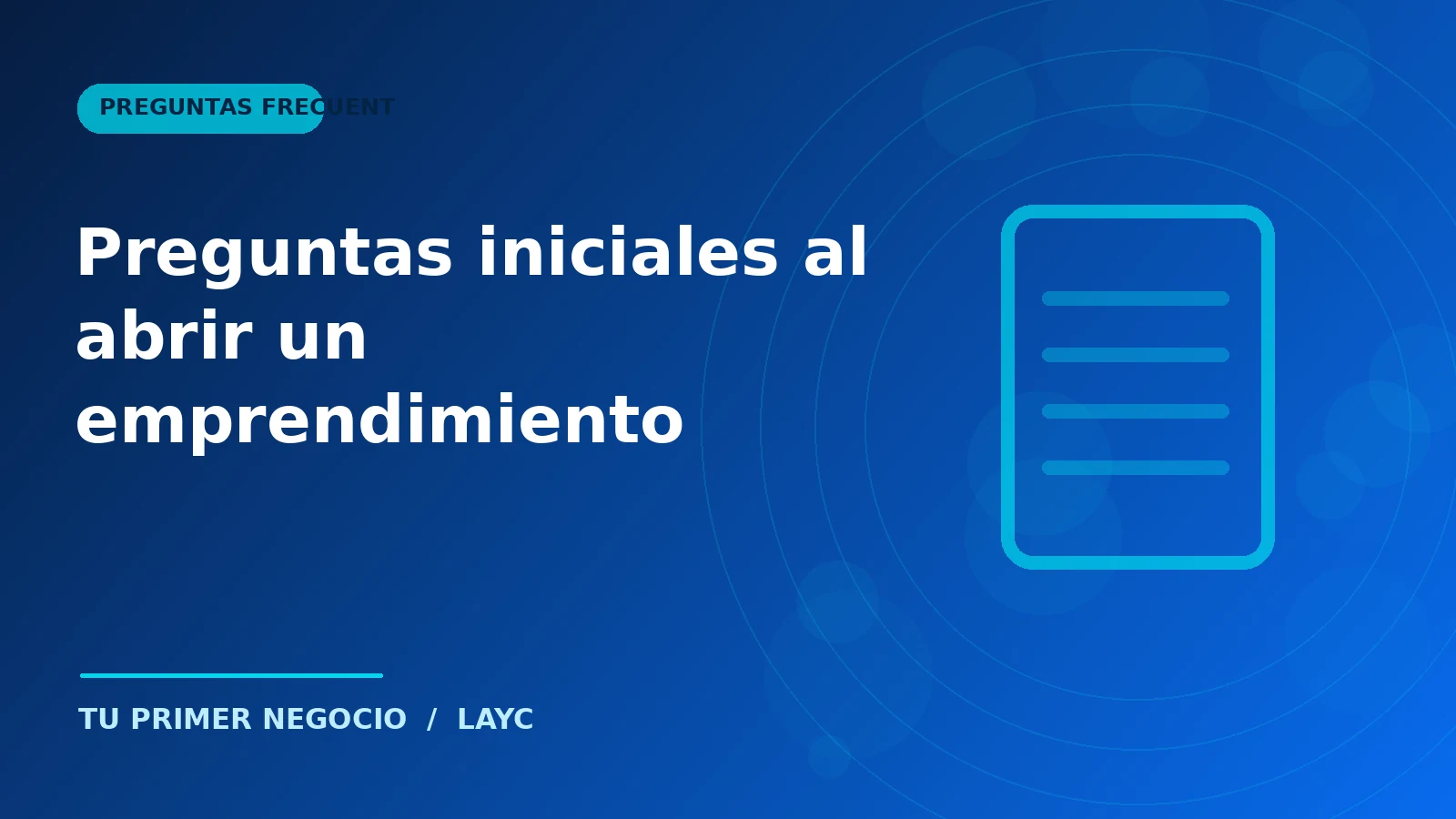 Preguntas iniciales al abrir un emprendimiento