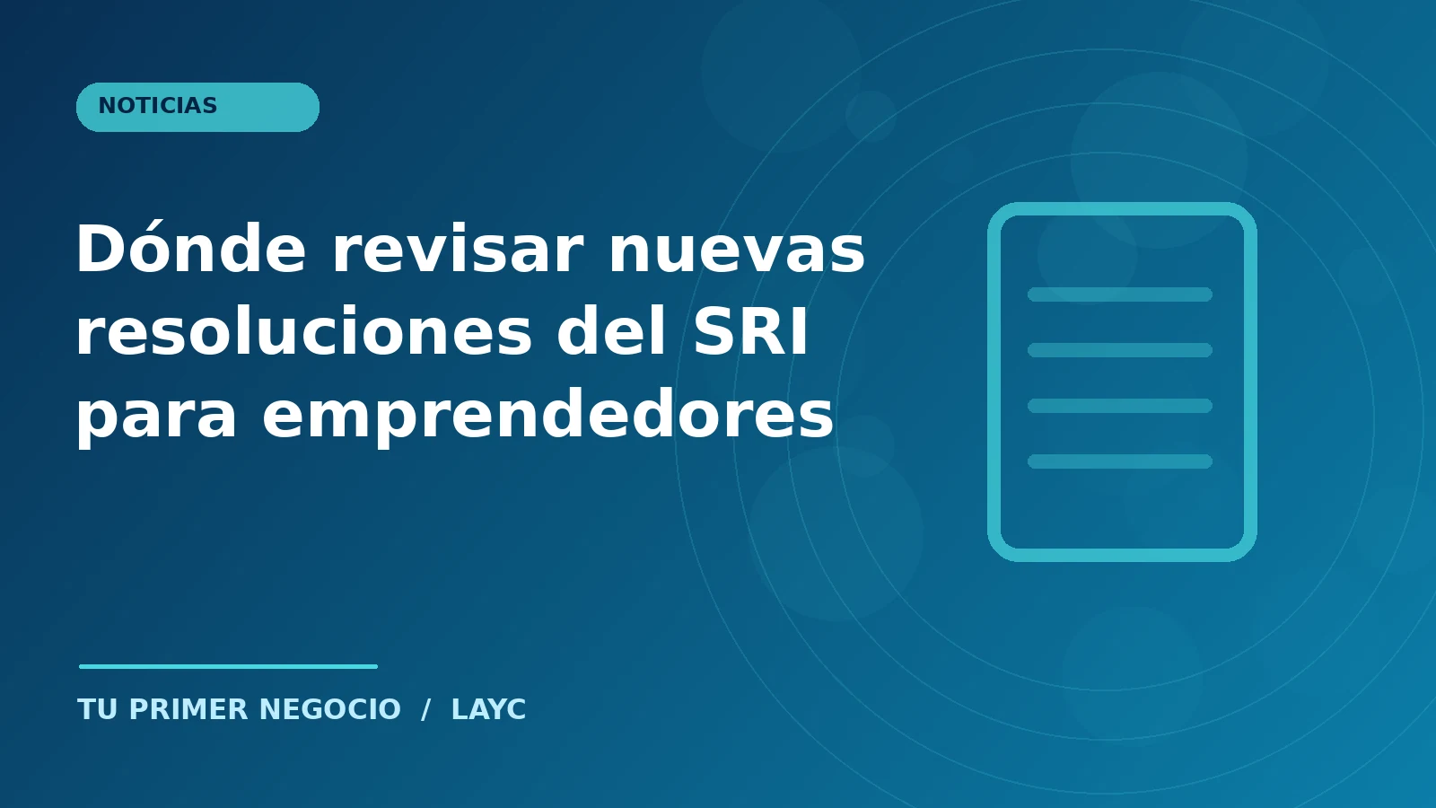 Dónde revisar nuevas resoluciones del SRI para emprendedores